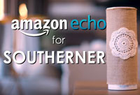 If Alexa was Southern